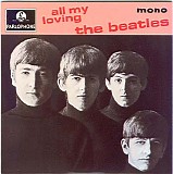 The Beatles - All My Loving (from UK EP Collection)