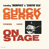 Chuck Berry - Chuck Berry On Stage [2014 Bear Family box]