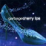 Garbage - Cherry Lips Part 1