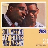 Ray Charles - Soul Meeting (with Milt Jackson)