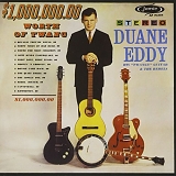 Duane Eddy - $1,000,000 Worth of Twang