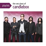 Candlebox - Playlist: The Very Best of Candlebox