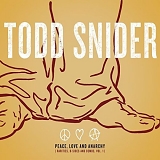 Todd Snider - Peace Love & Anarchy