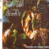 Pearl Jam - Oceans (single)