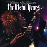 Various Artists - The Decline of Western Civilization part II: The Metal Years [OST]