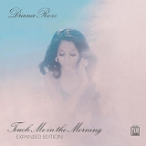 Diana Ross - Touch Me in the Morning: Expanded Edition + To The Baby