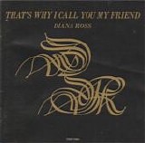 Diana Ross - That's Why I Call You My Friend  [Japan]