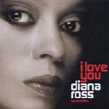 Diana Ross - I Love You:  Special Edition