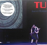 TU - Live In Russia