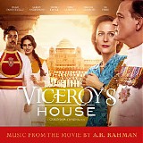 A.R. Rahman - Viceroy's House