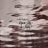 Ariel Kalma - Open Like a Flute Vol. 1