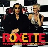 Roxette - Favorites From Crash! Boom! Bang!