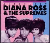 Diana Ross & The Supremes - Anthology