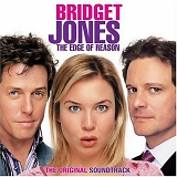 Soundtrack - Bridget Jones: The Edge of Reason