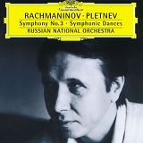 Russian National Orchestra , Mikhail Pletnev - Rachmaninov - Symphony No.3, Symphonic Dances Op.45