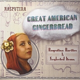 Rasputina - Great American Gingerbread