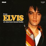 Elvis Presley - From Elvis At American Sound Studio