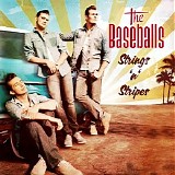 The Baseballs - Strings 'n' Stripes (Deluxe edition)