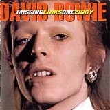 David Bowie - Missing Links One Ziggy