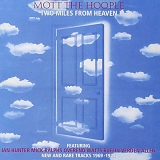 Mott The Hoople - Two Miles From Heaven
