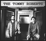The Tommy Roberts - The Tommy Roberts
