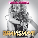 Paulina Rubio - Bravisima!  U.S. Edition