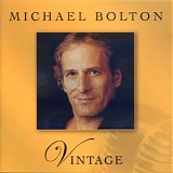 Michael Bolton - Vintage <Bonus Track Special Edition>
