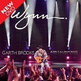 Garth Brooks - Live at the Wynn [from Blame it All on My Roots box]