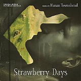 Hanan Townshend - Strawberry Days