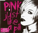 P!nk - Just Like A Pill  [UK]