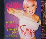 P!nk - Get The Party Started Remix EP
