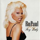 RuPaul - Foxy Lady