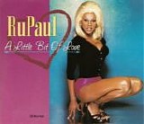 RuPaul - A Little Bit Of Love  (CD Maxi-Single)