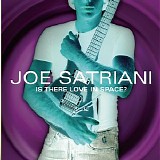 Joe Satriani - Is There Love In Space