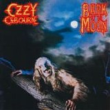 Osbourne, Ozzy - Bark At The Moon (Remastered, Reissue)