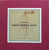 Various Artists - Anthology of American Folk Music