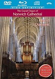 David Dunnett - The Grand Organ of Norwich Cathedral