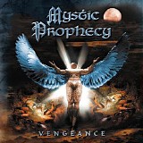 Mystic Prophecy - Vengeance (Remastered)