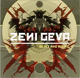 Zeni Geva - Alive And Rising