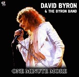 David Byron & The Byron Band - ONE MINUTE MORE