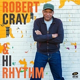 Robert Cray Band - Robert Cray & Hi Rhythm