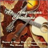Blake, Norman (Norman Blake); Roy Huskey Jr.; Vassar Clements - An Americana Christmas