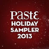 Various artists - Paste Holiday Sampler 2013