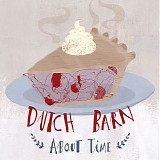 Dutch Barn - About Time EP