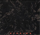 Hissing - Hissing