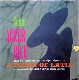 Acker Bilk - A Touch of Latin