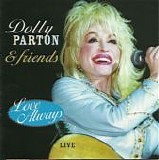 Dolly Parton - Love Always Live