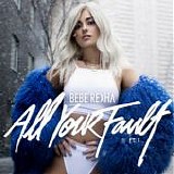 BeBe Rexha - All Your Fault Pt. 1