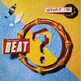 The English Beat - What Is Beat?