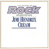 Jimi Hendrix - Cream - The History Of Rock Volume Sixteen